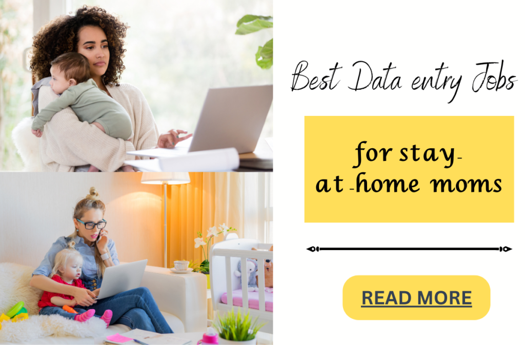 Data entry jobs for stay-at-home moms