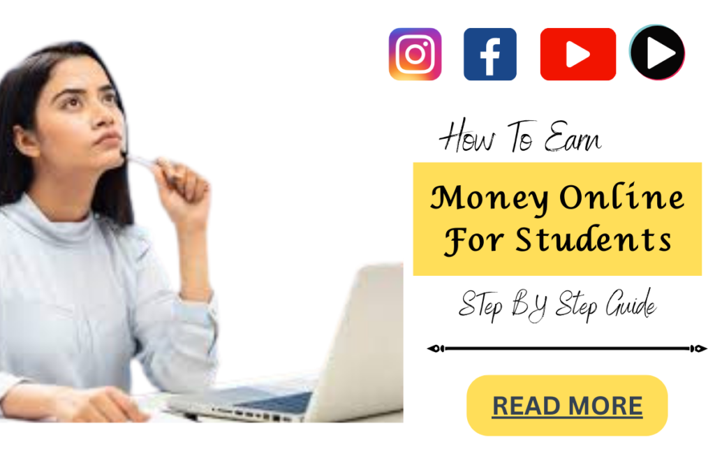 How To Earn money online for students