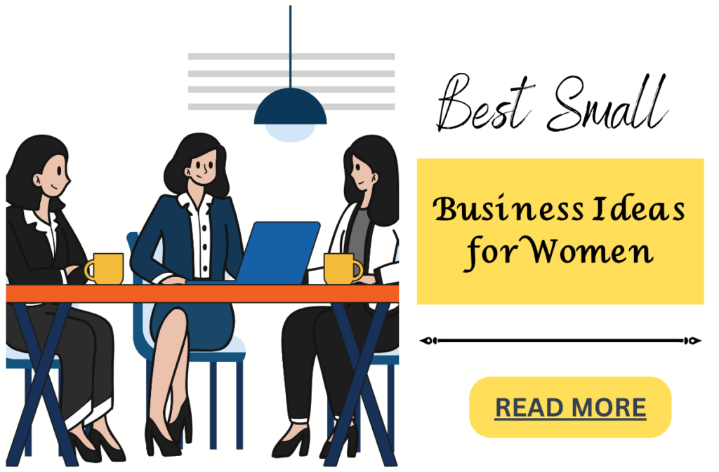 Small Business Ideas For WOMEN